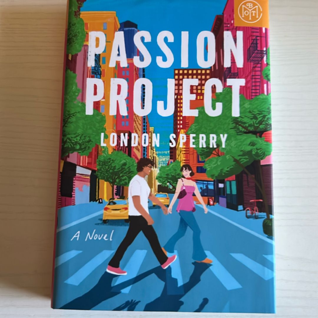 Passion Project - BOTM