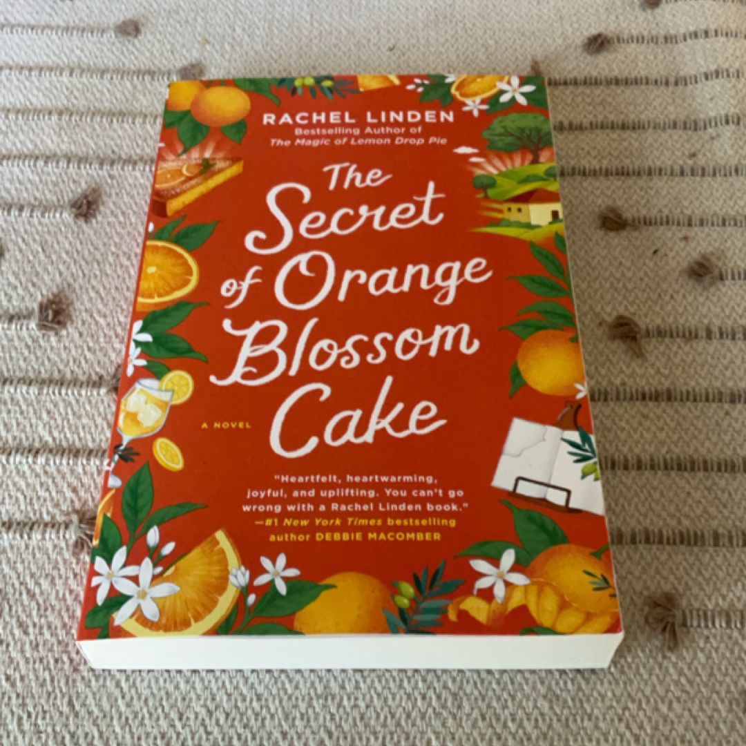 The Secret of Orange Blossom Cake