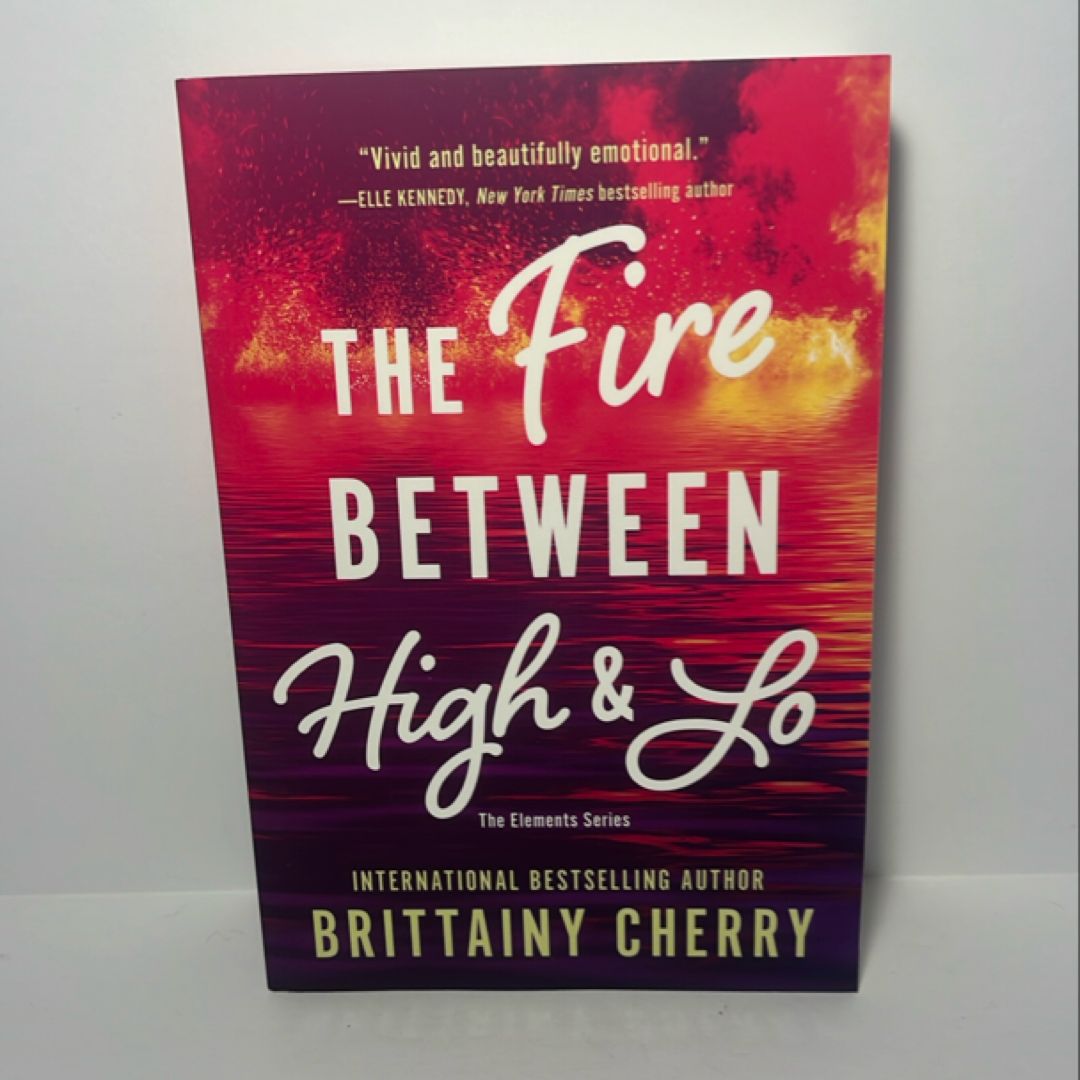 The Fire Between High and Lo