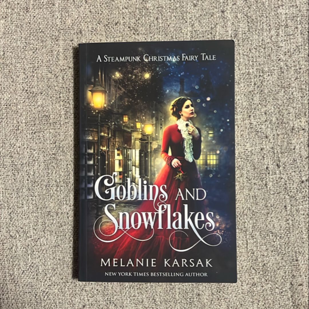 Goblins and Snowflakes