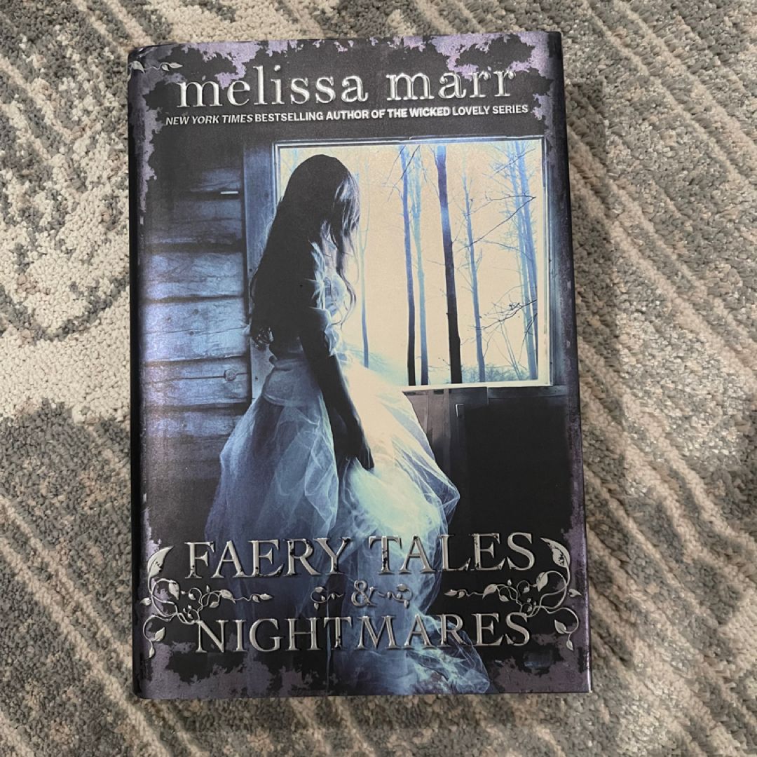 Faery Tales and Nightmares