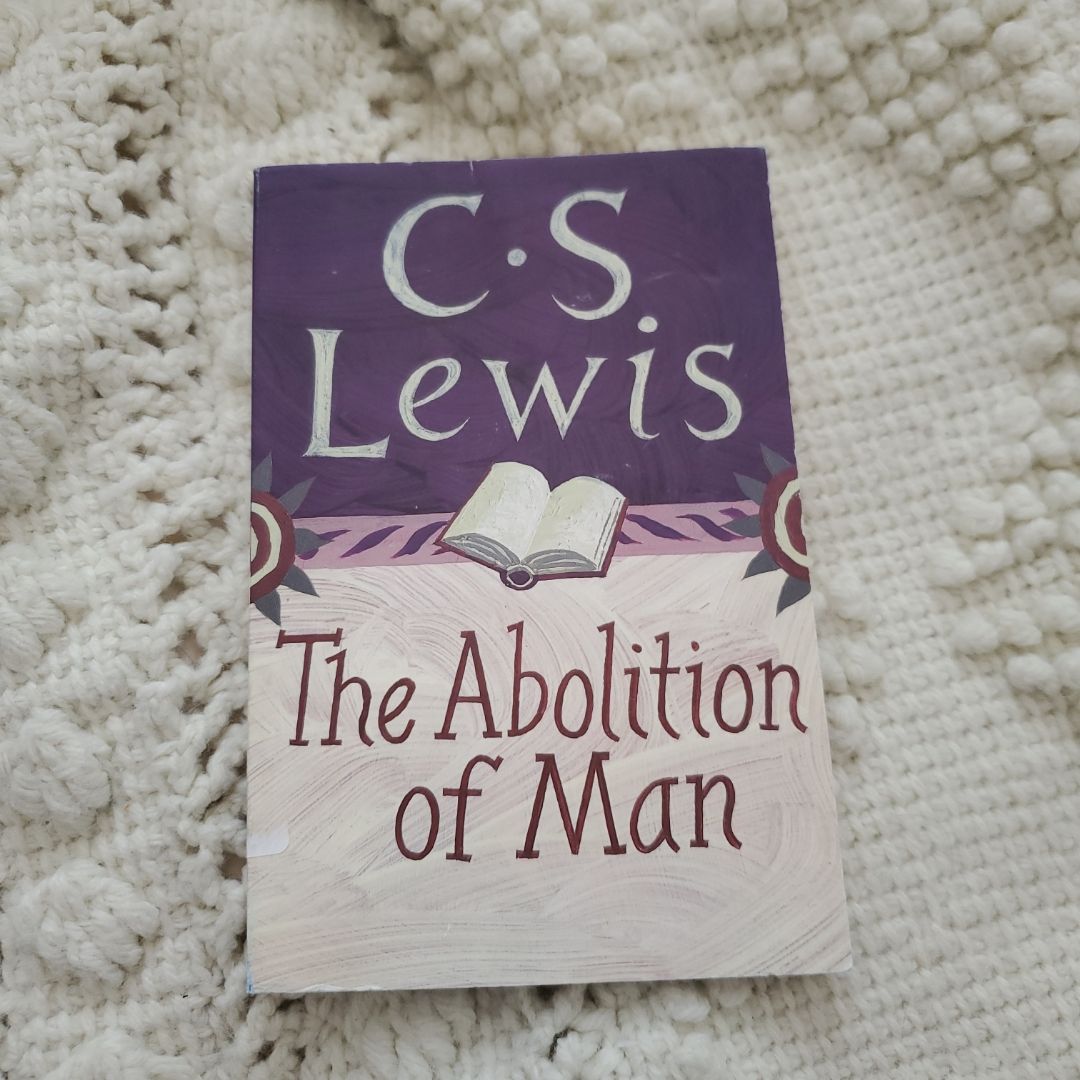 The Abolition of Man