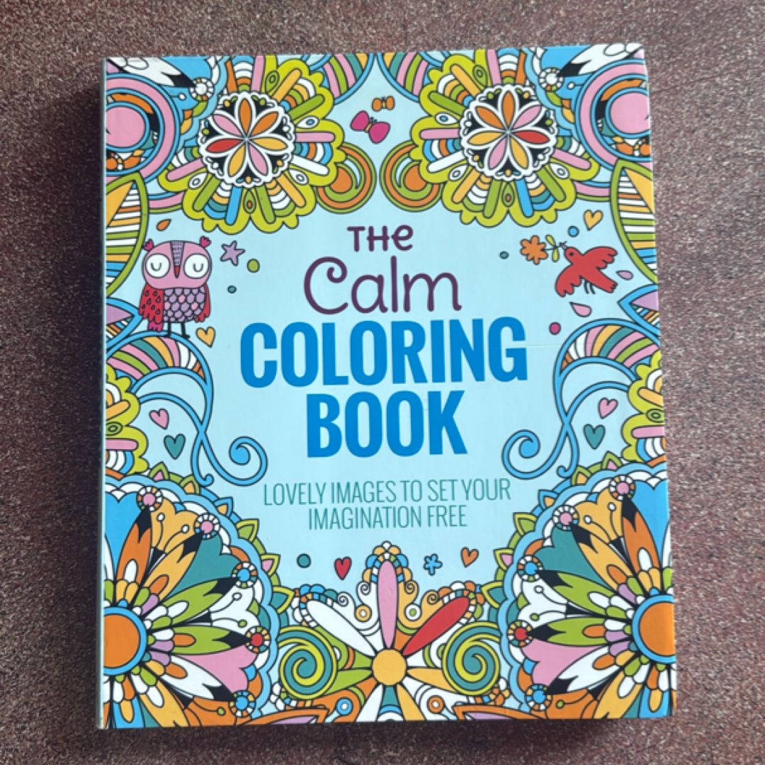 The Calm Coloring Book by Editors of Thunder Bay Press
