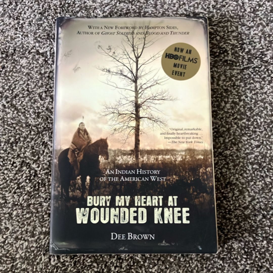 Bury My Heart at Wounded Knee