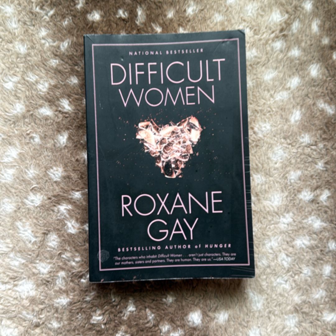 Difficult Women