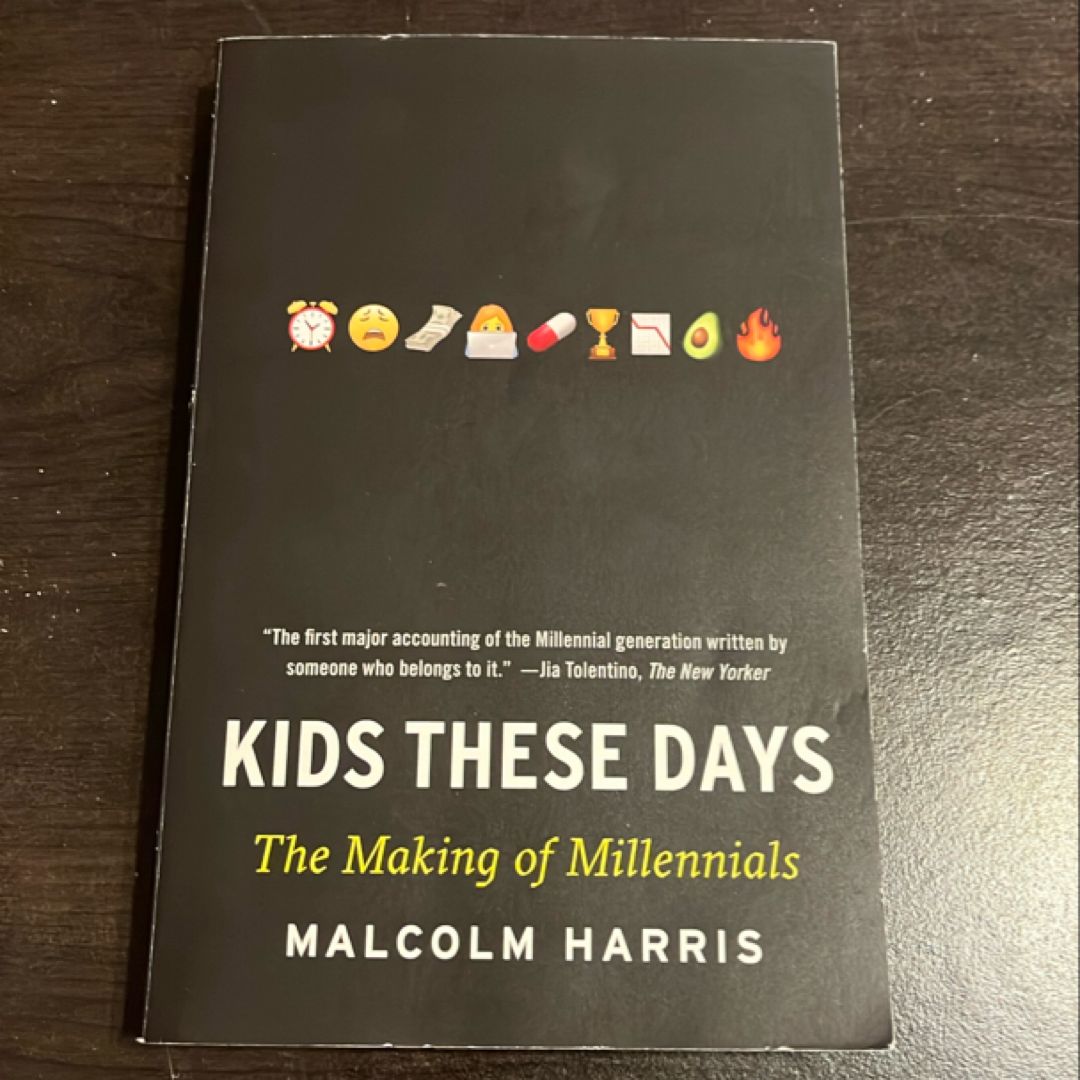 Kids These Days