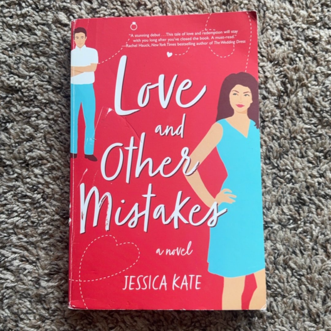 Love and Other Mistakes