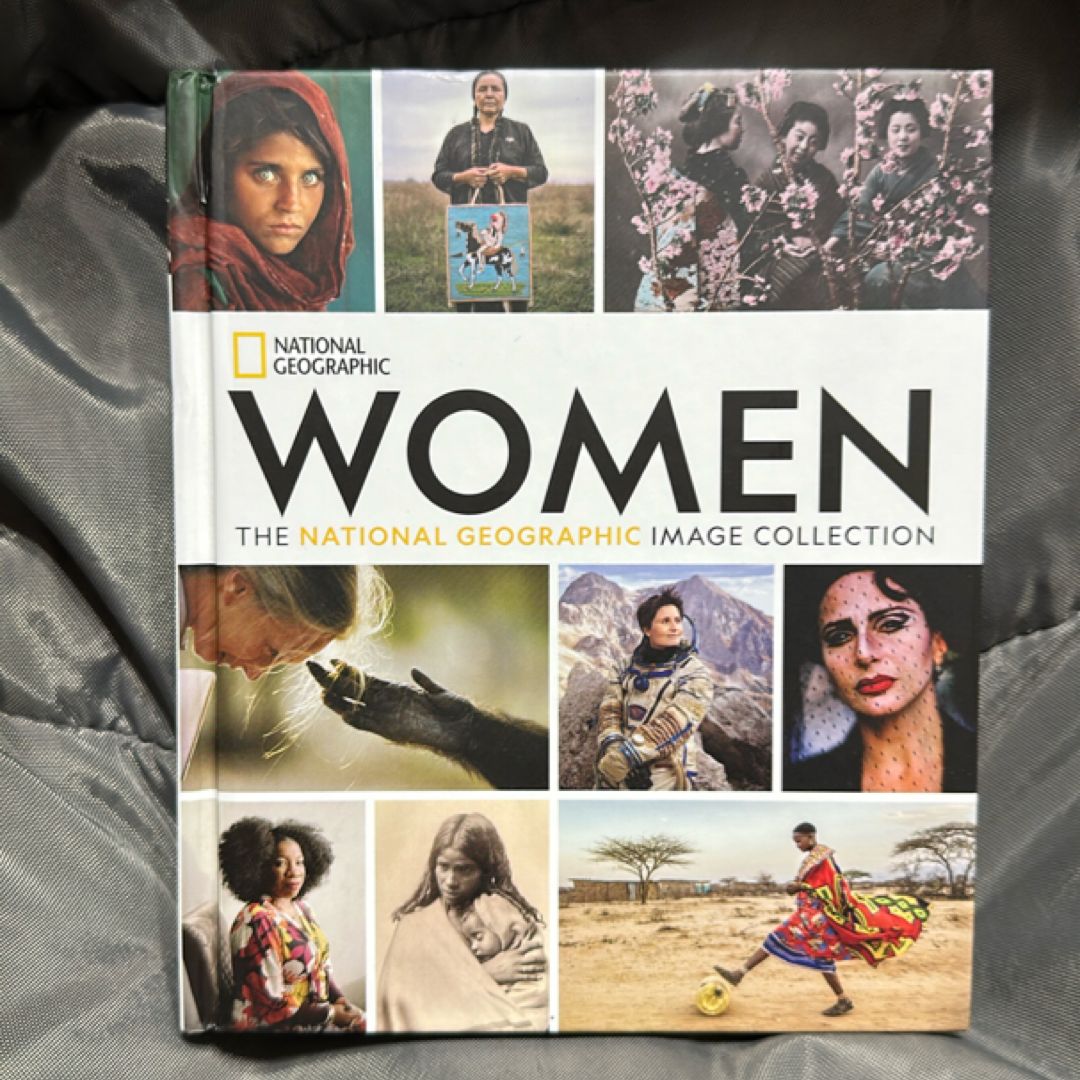 Women: the National Geographic Image Collection