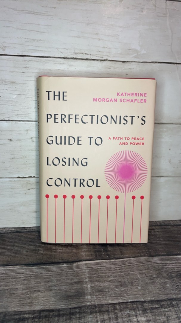 The Perfectionist's Guide to Losing Control