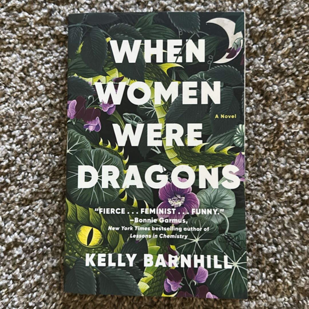 When Women Were Dragons