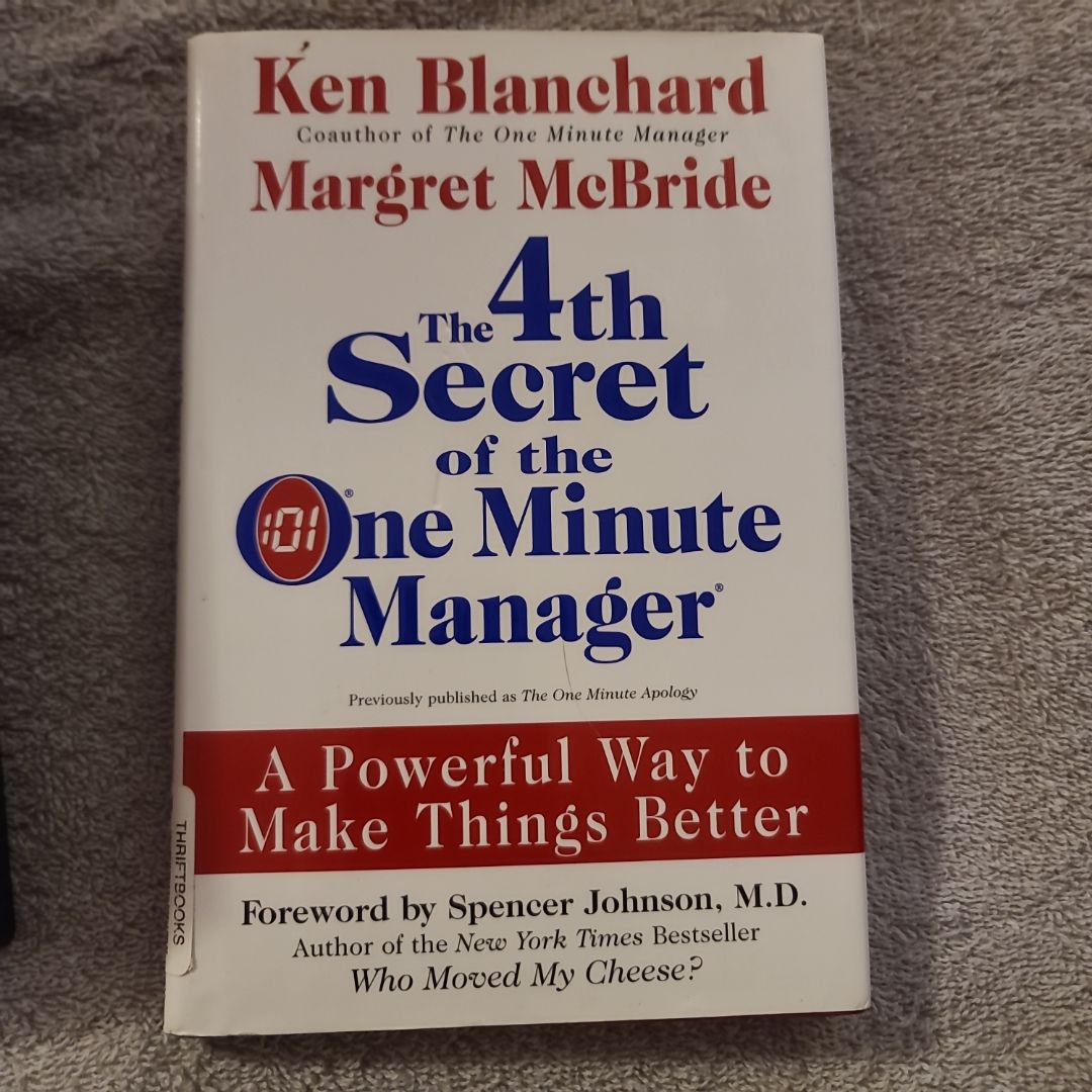 The 4th Secret of the One Minute Manager