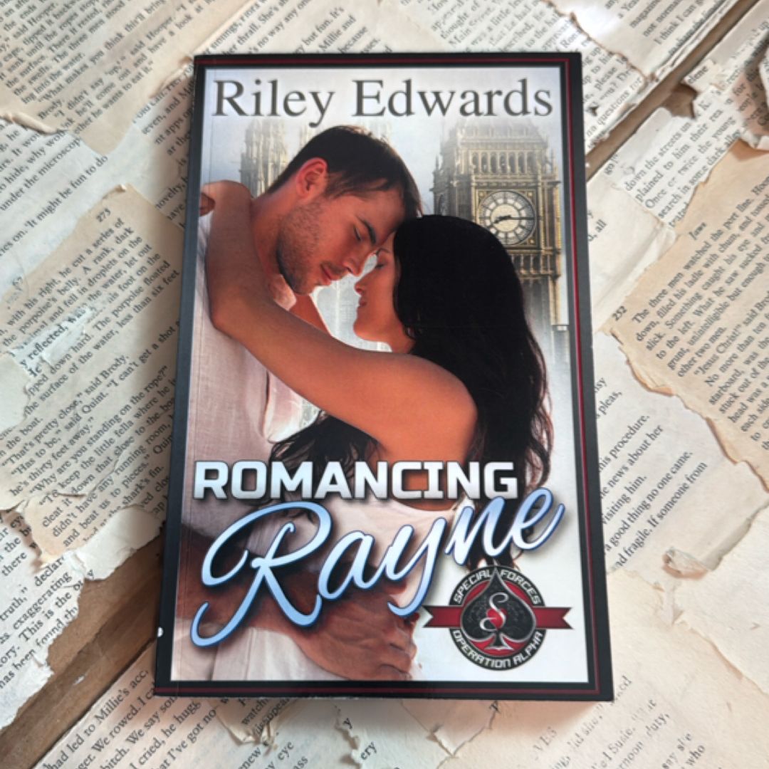 Romancing Rayne Special Forces: Operation Alpha