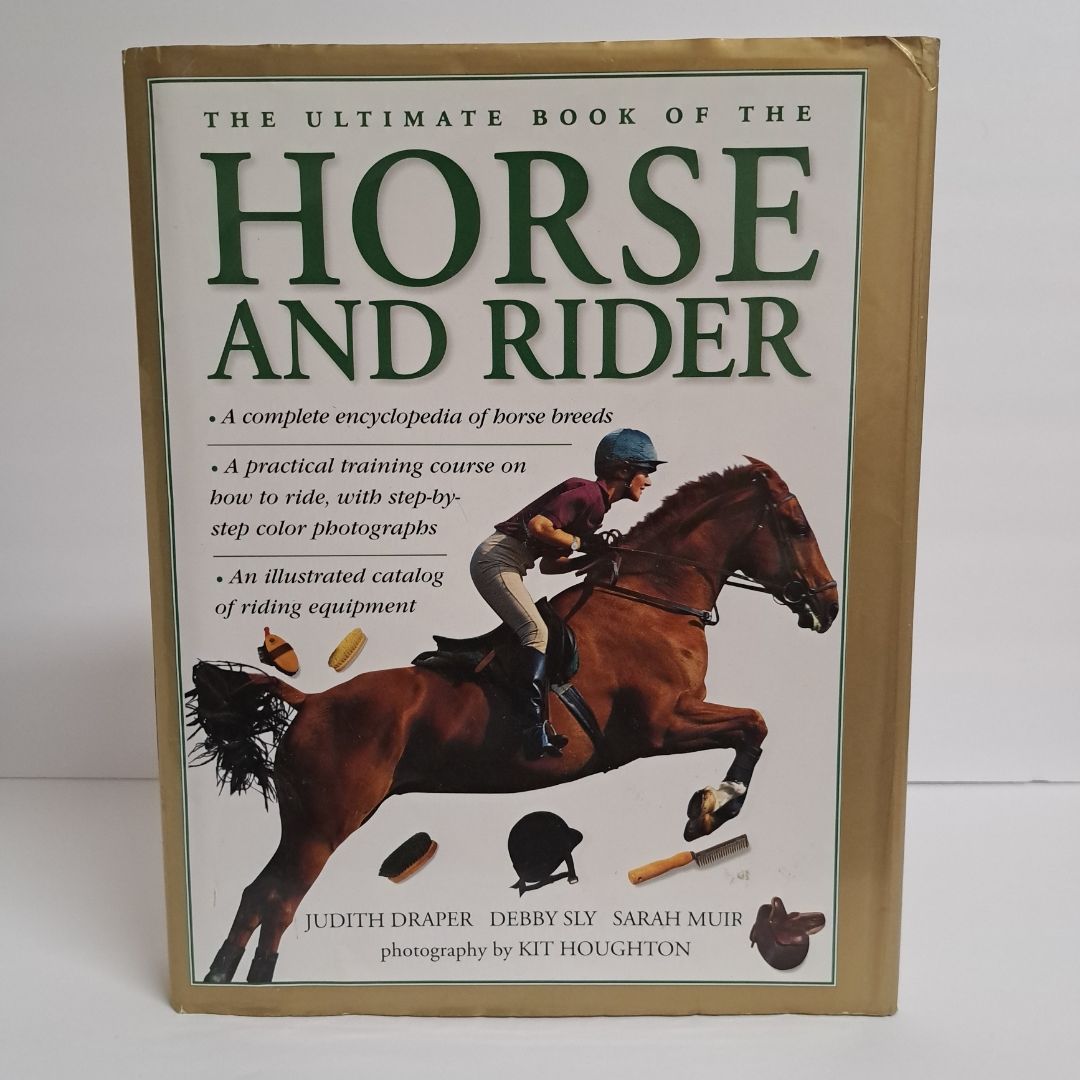 The Ultimate Book of the Horse and Rider