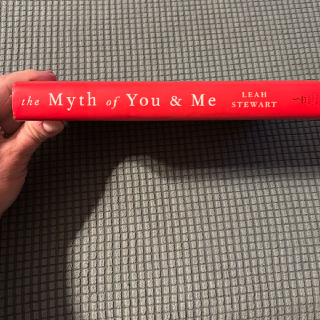 The Myth of You and Me