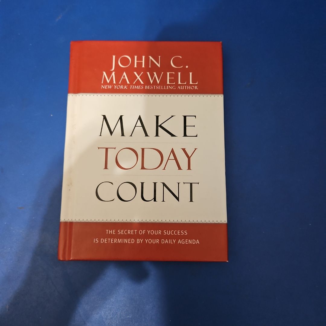 Make Today Count