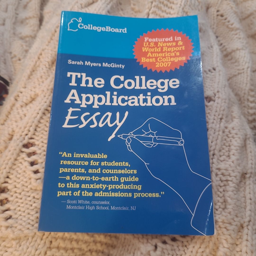 The College Application Essay