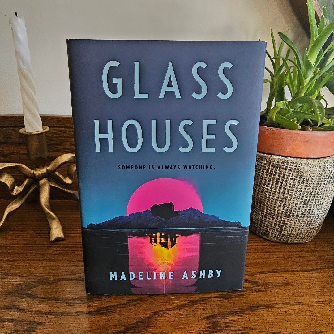 Glass Houses