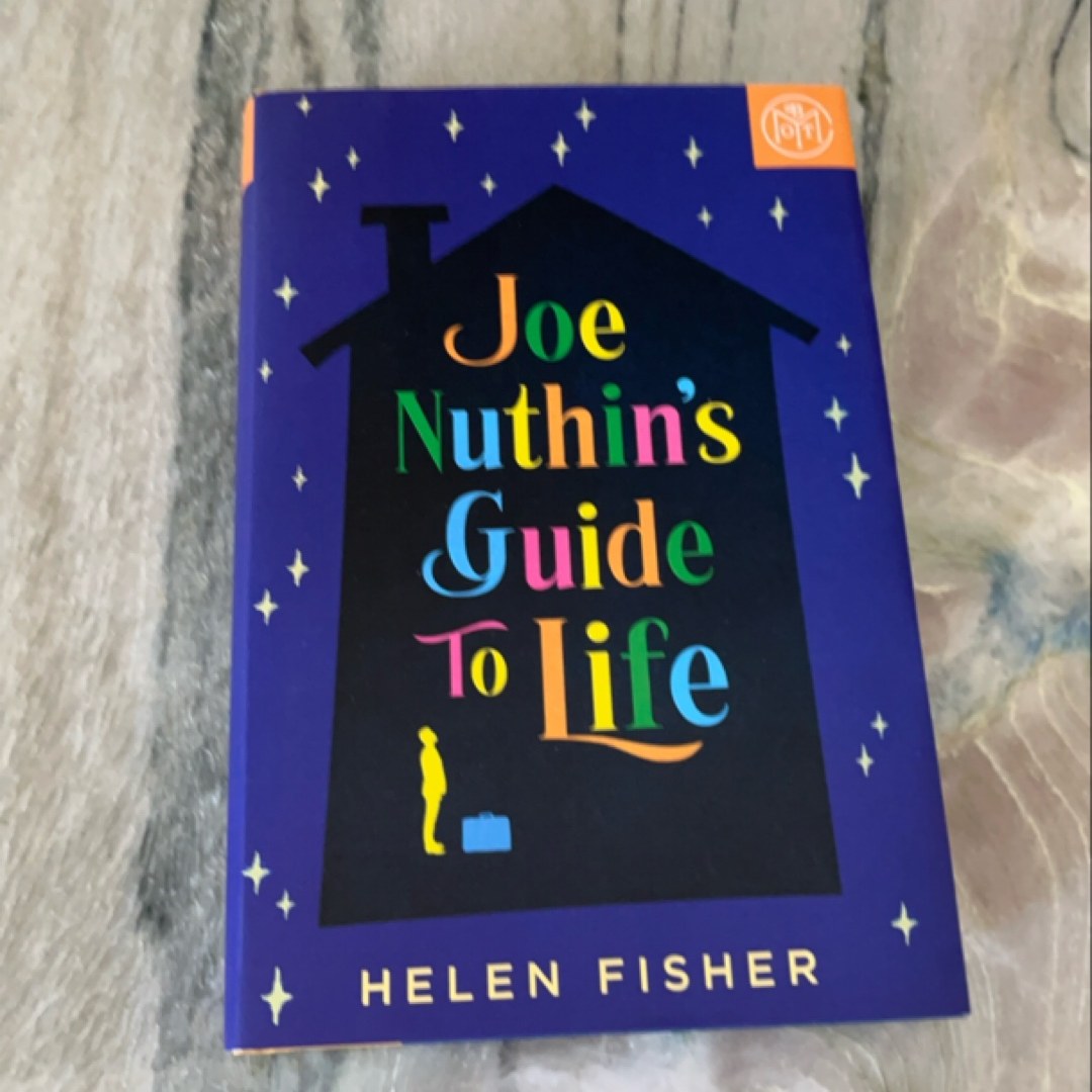 Joe Nuthin's Guide to Life