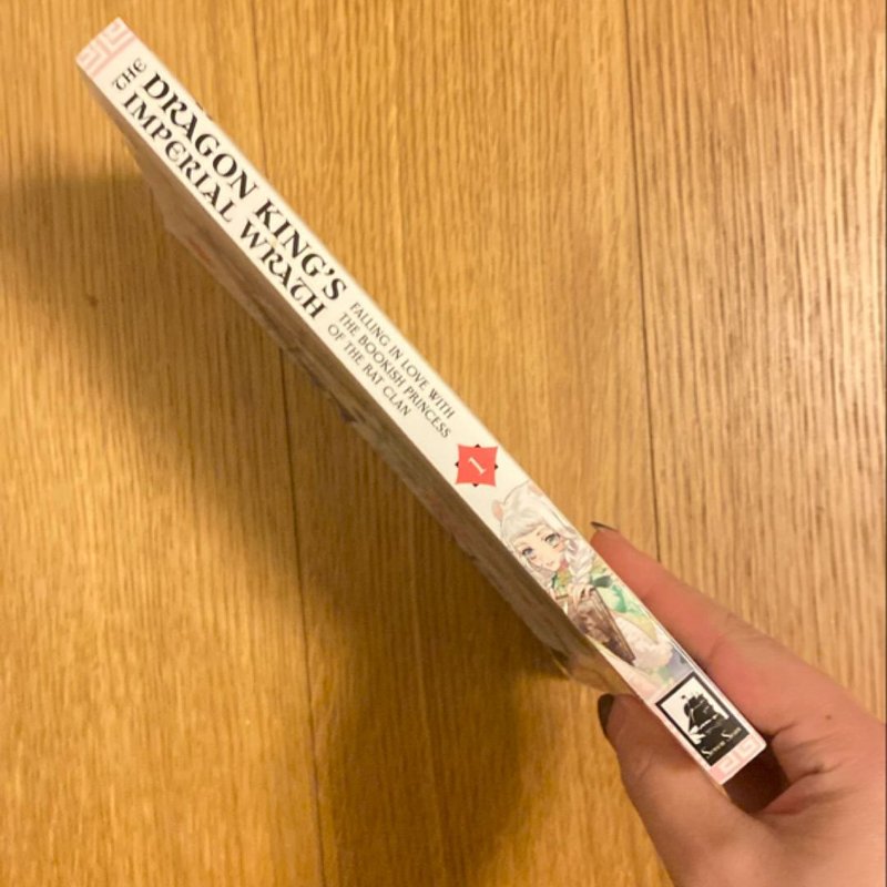The Dragon King's Imperial Wrath: Falling in Love with the Bookish Princess of the Rat Clan Vol. 1