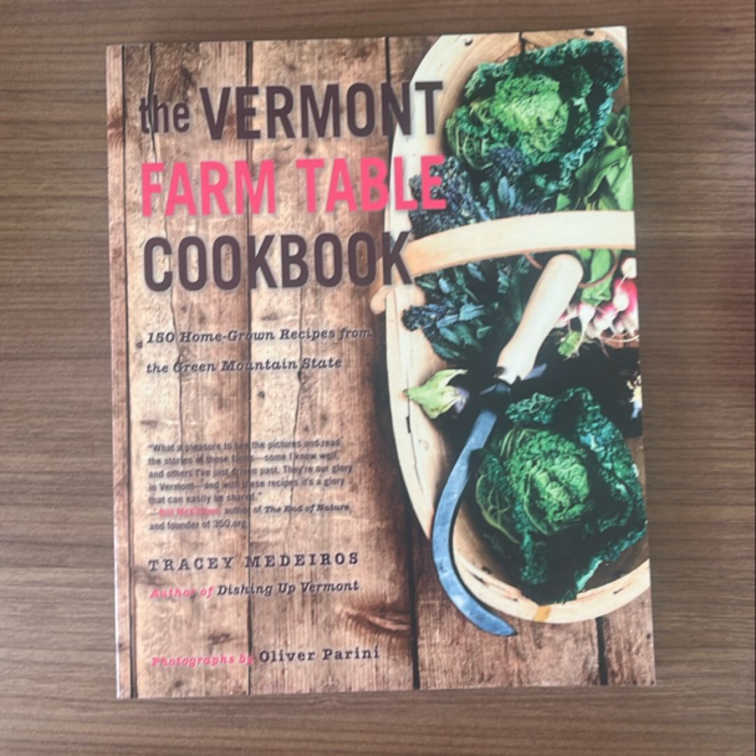 The Vermont Farm Table Cookbook