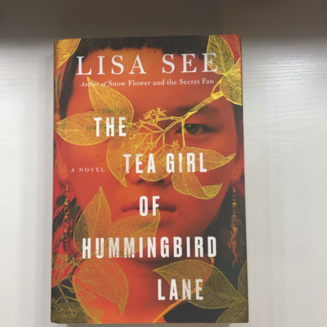 The Tea Girl of Hummingbird Lane