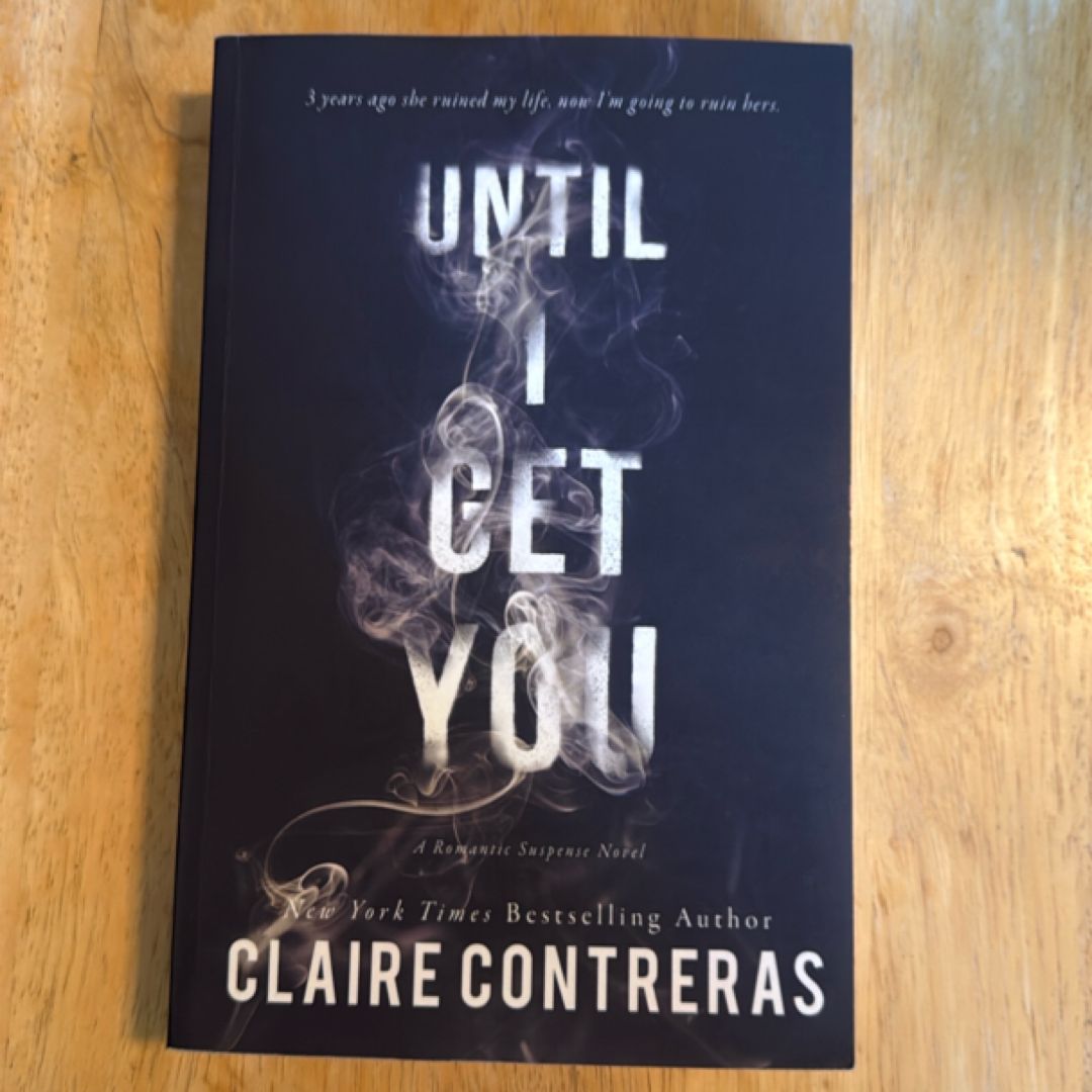 Until I Get You (OLD AMS PAPERBACK)
