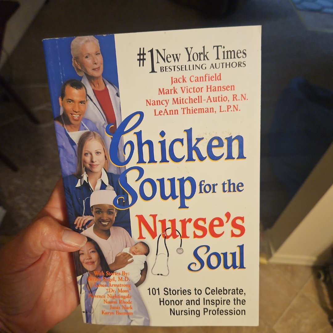 Chicken Soup for the Nurse's Soul