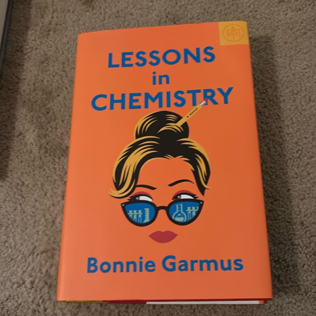 Lessons in Chemistry