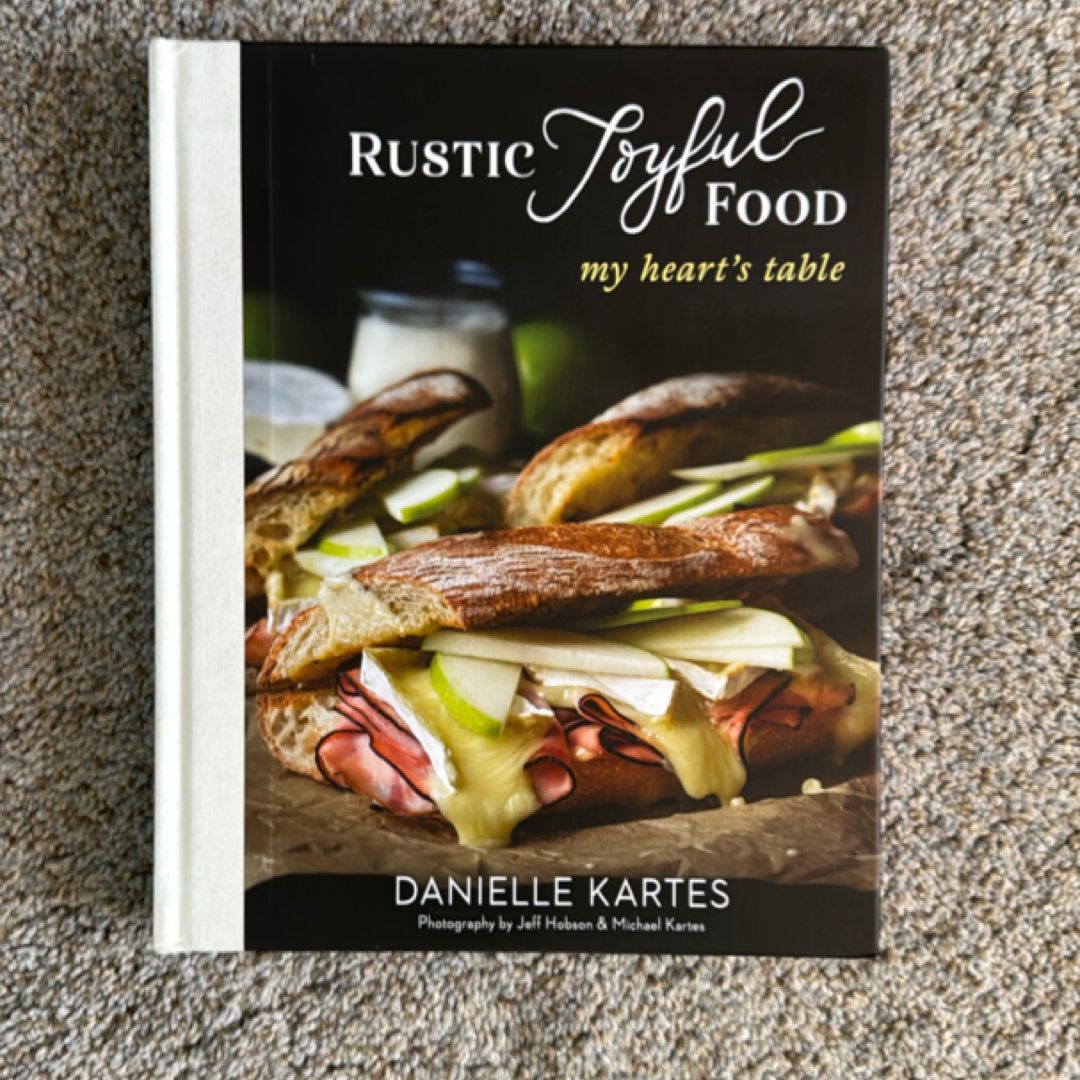 Rustic Joyful Food