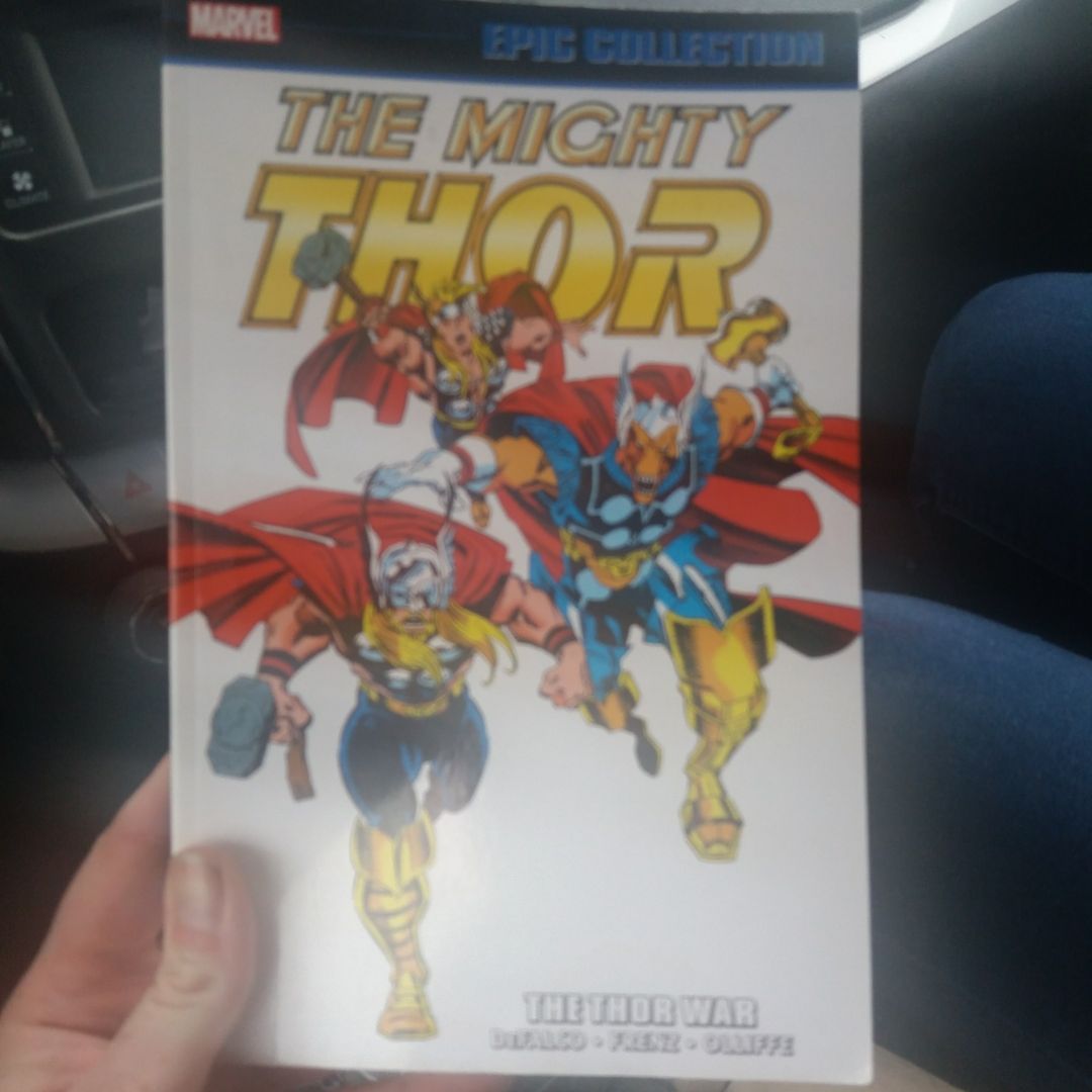 Thor Epic Collection: the Thor War
