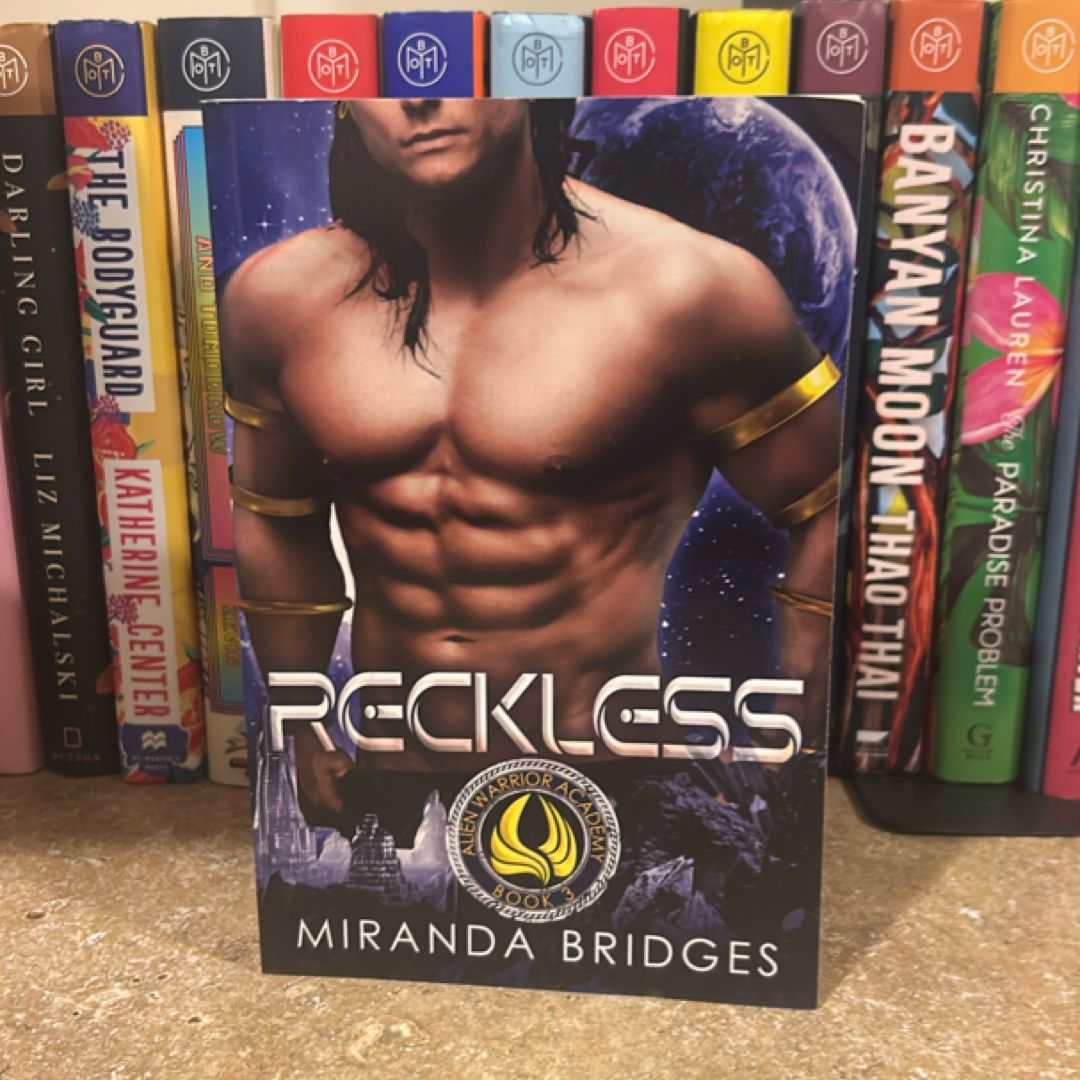 Reckless: A Sci-Fi Academy Romance (Alien Warrior Academy)