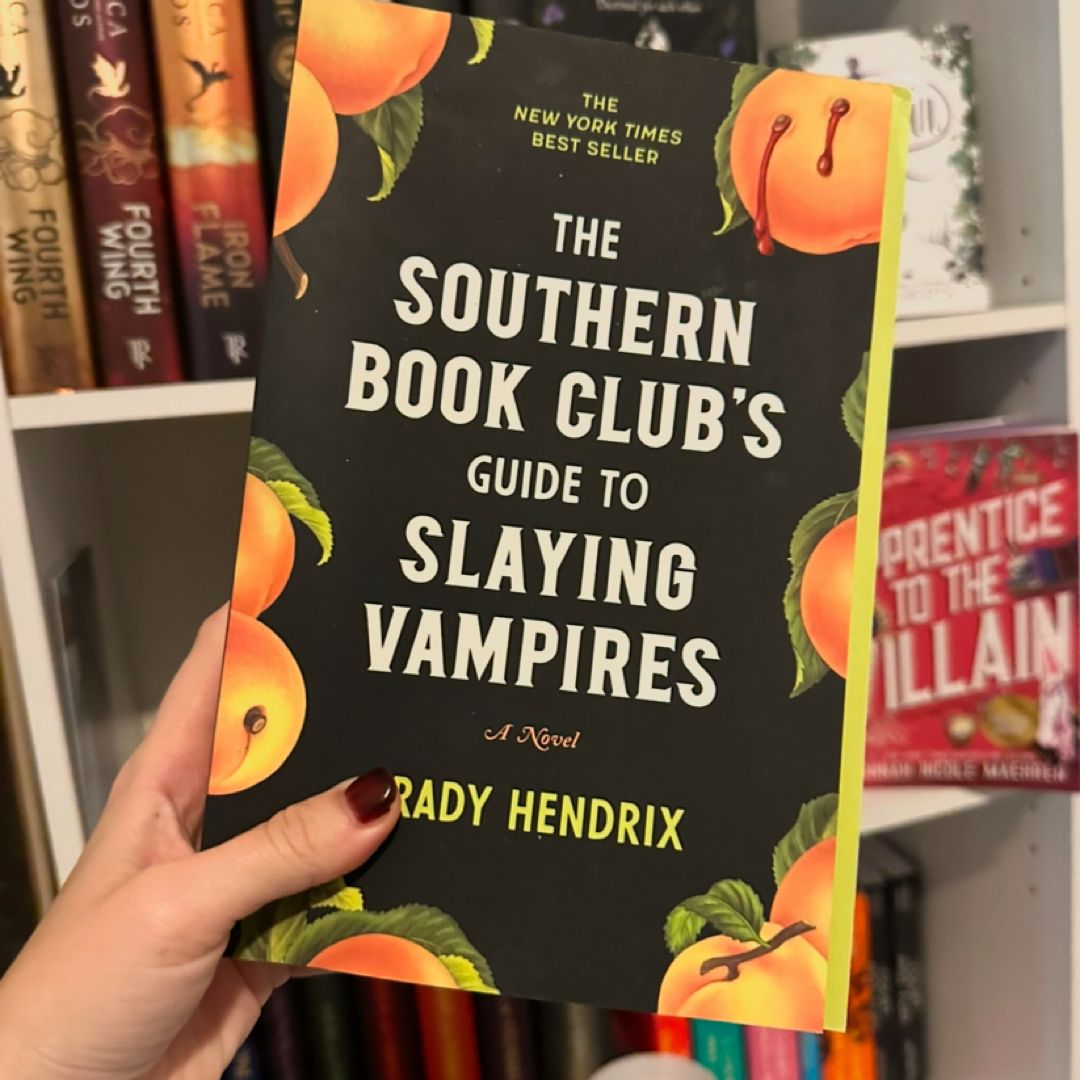 The Southern Book Club’s Guide to Slaying Vampires