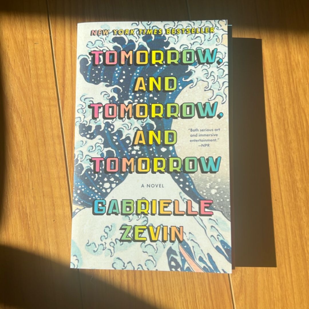 Tomorrow, and Tomorrow, and Tomorrow