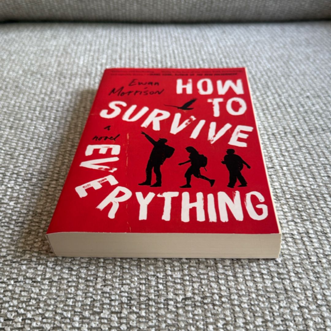 How to Survive Everything