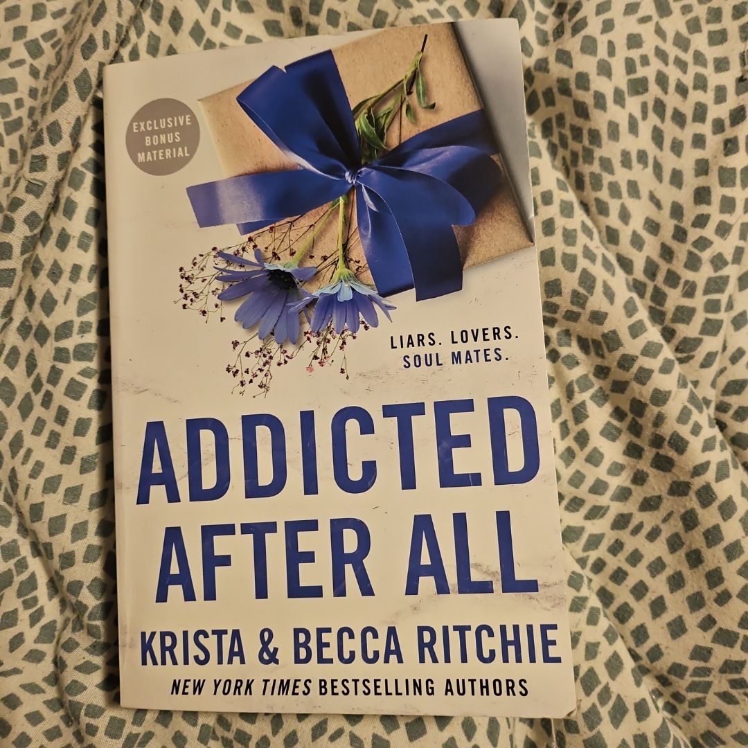 Addicted after All