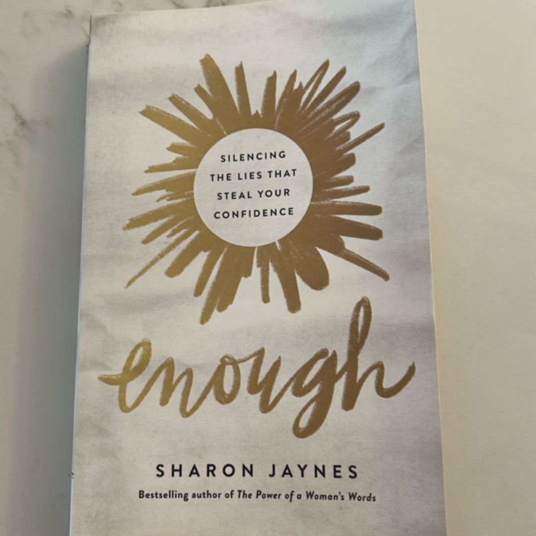 Enough