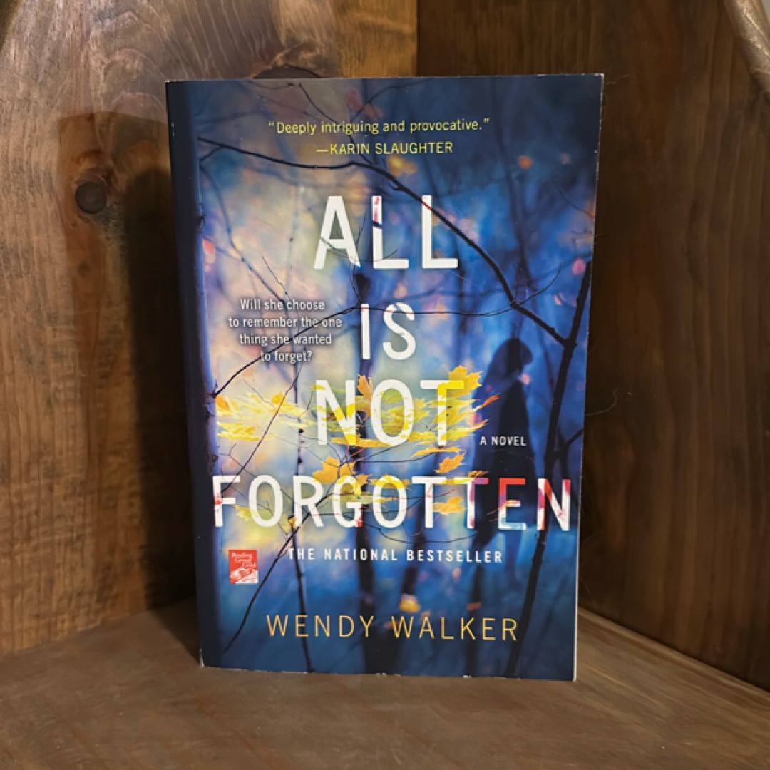 All Is Not Forgotten