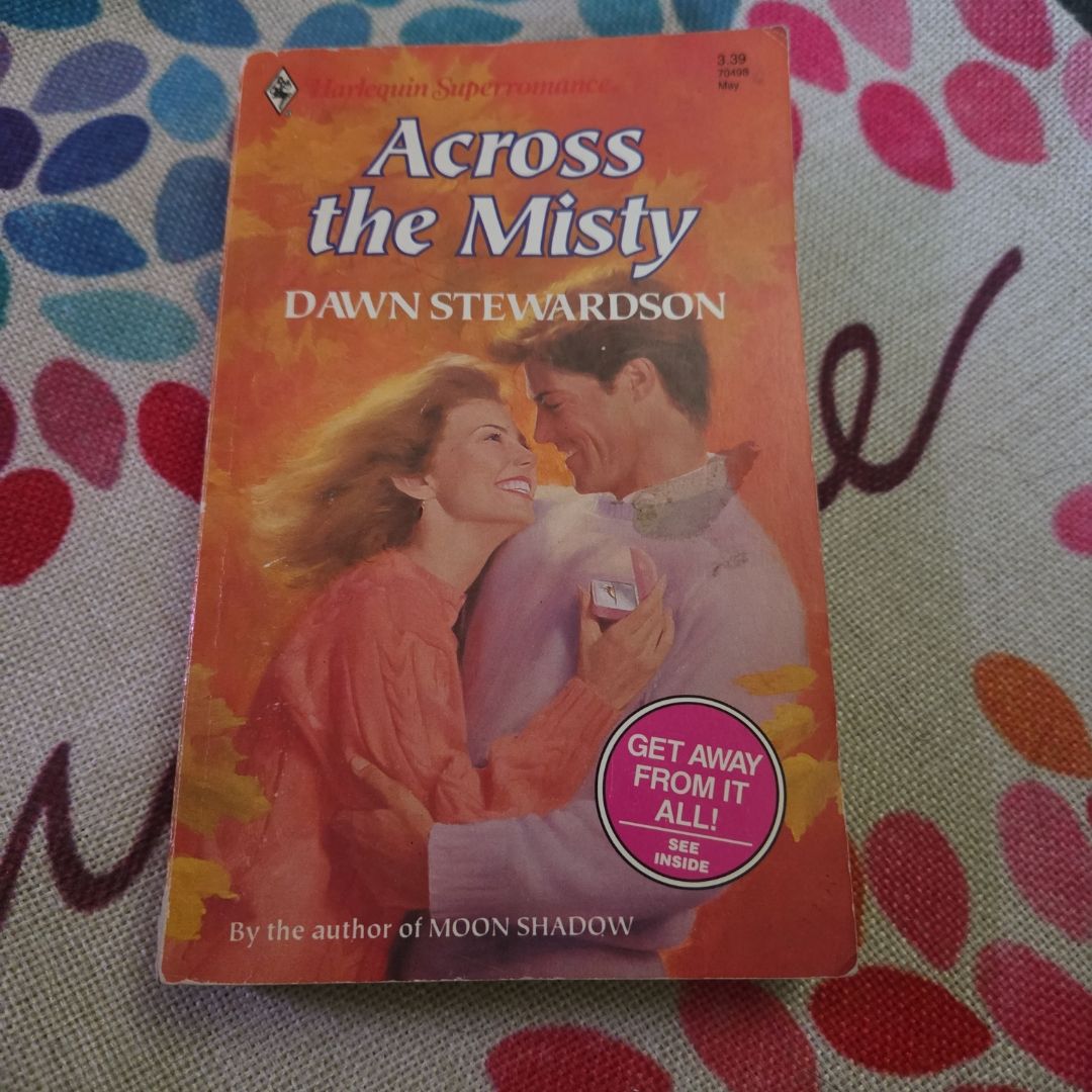 Across the Misty
