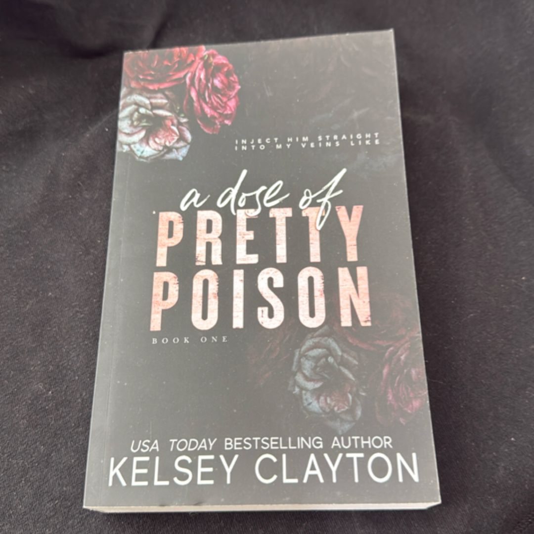 A Dose of Pretty Poison