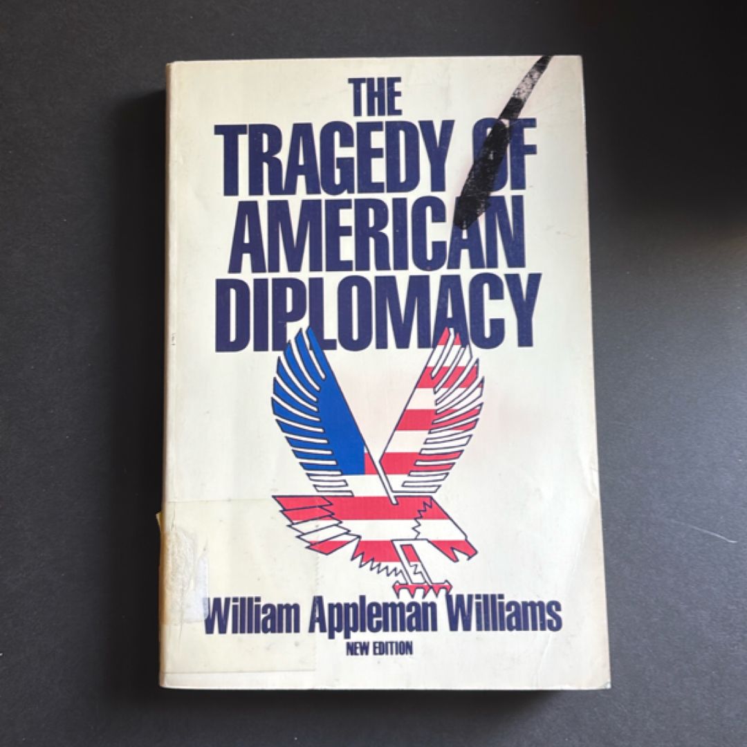 Tragedy of American Diplomacy