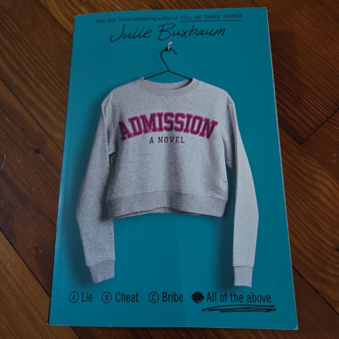 Admission: A Novel