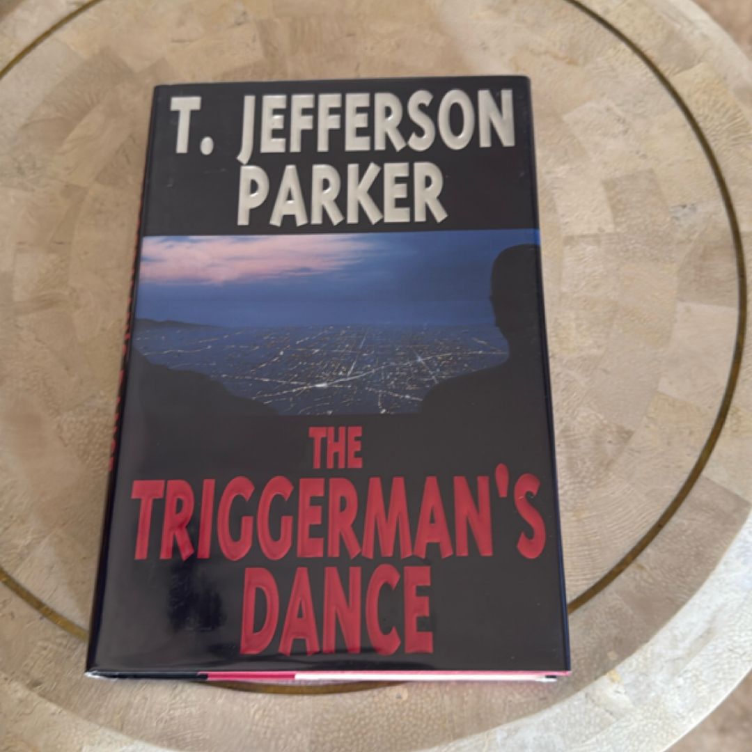 The Triggerman's Dance