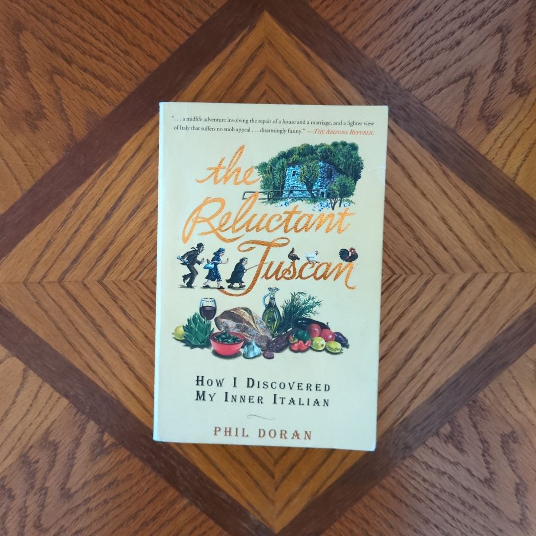 The Reluctant Tuscan