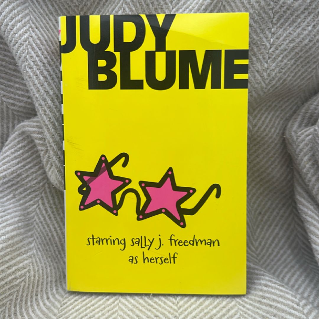 Starring Sally J. Freedman as Herself