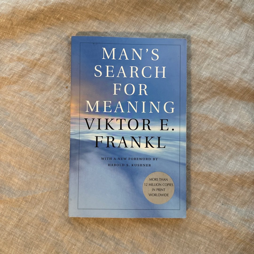 Man's Search for Meaning