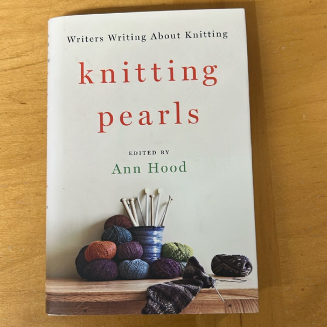 Knitting Pearls Writers Writing about Knitting