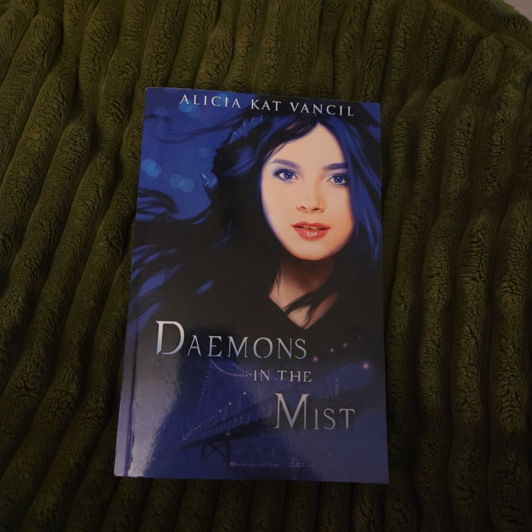 Daemons in the Mist