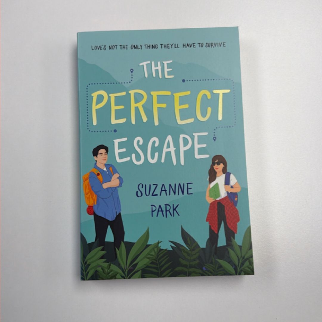 The Perfect Escape