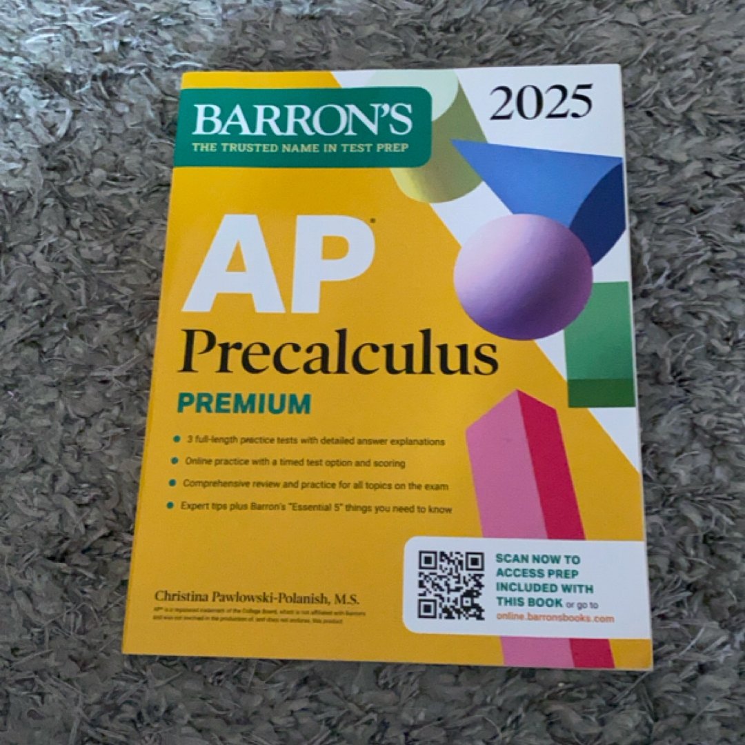 AP Precalculus Premium, 2025: Prep Book with 3 Practice Tests + Comprehensive Review + Online Practice
