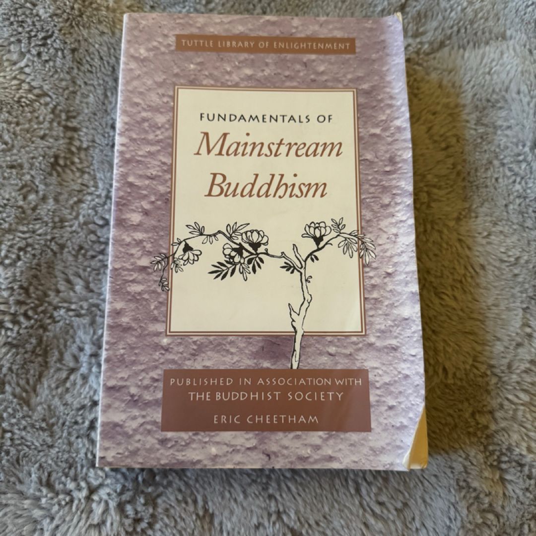 Fundamentals of Mainstream Buddhism